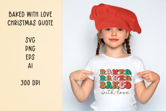 Baked with Love Retro Christmas Graphic for Crafts and Graphics