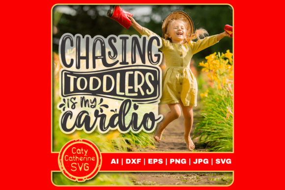 Chasing Toddlers Is My Cardio Graphic for Local Business Branding