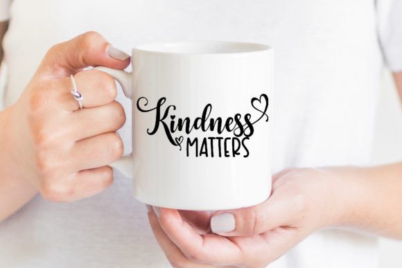 Kindess Quote SVG Cut File for Crafts and Graphics