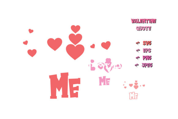 Love Me Valentine Quote SVG Cut Vector for Crafts and Graphics
