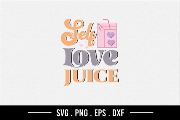 Self Love Juice Embroidery Design Review